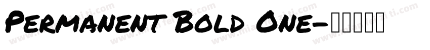 Permanent Bold One字体转换